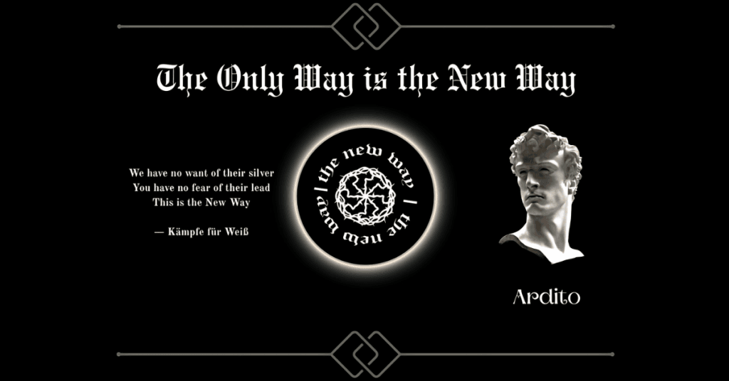 The Only Way, is the New Way.